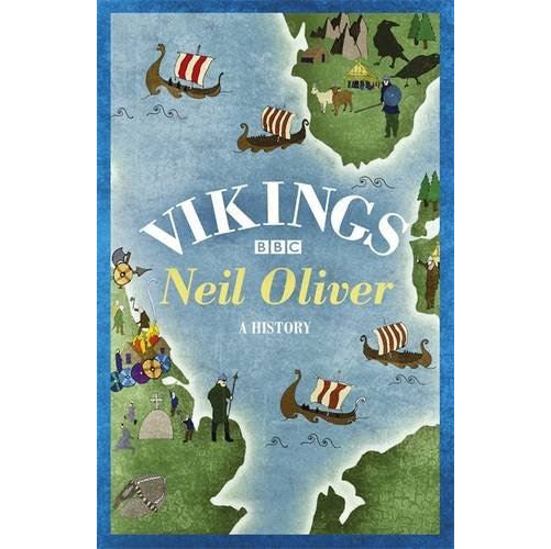 Vikings A History by Neil Oliver