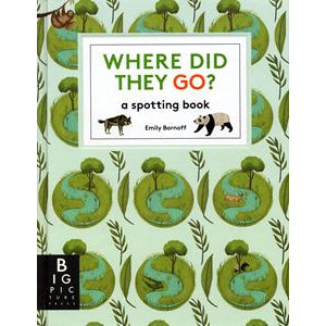 Where Did They Go - A Spotting Book