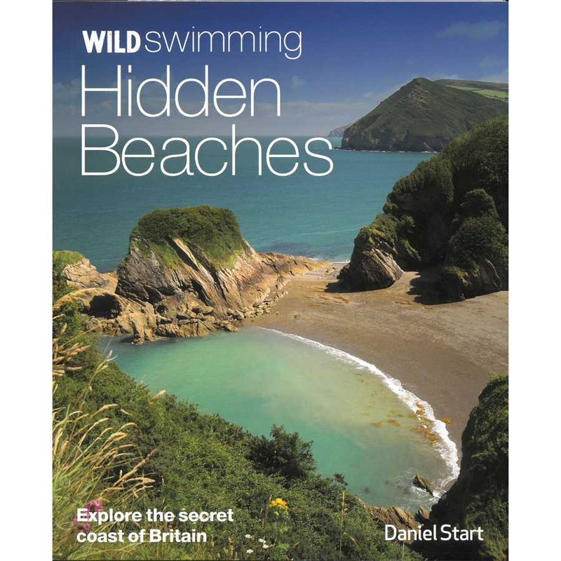 Wild Swimming Hidden Beaches by Daniel Start front