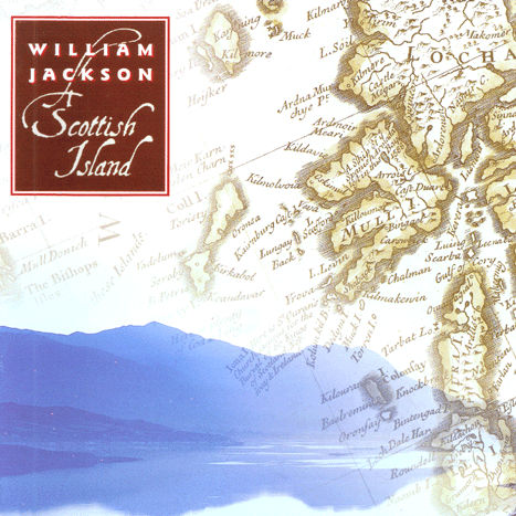 William Jackson - A Scottish Island CD MRCD011