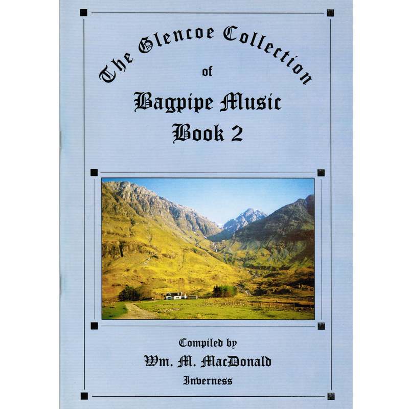 William M MacDonald Glencoe Collection of Bagpipe Music 2 WM02 front