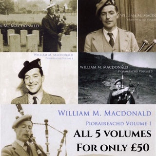 William M MacDonald - Piobaireachd Volume 1