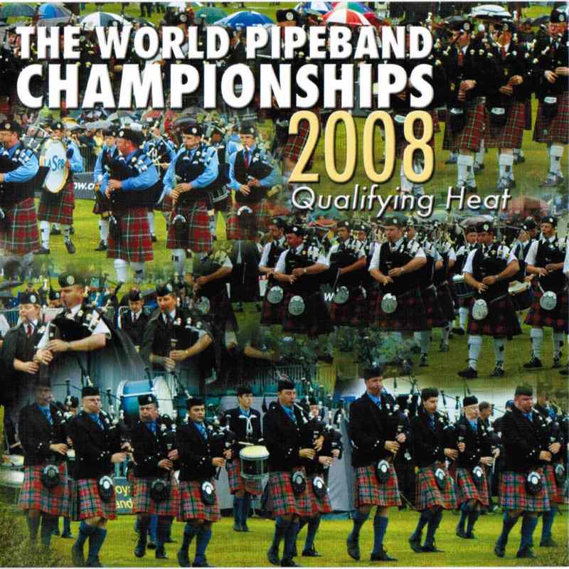 World Pipeband Championships CD 2008 Qualifying Heat CDMON875 front cover