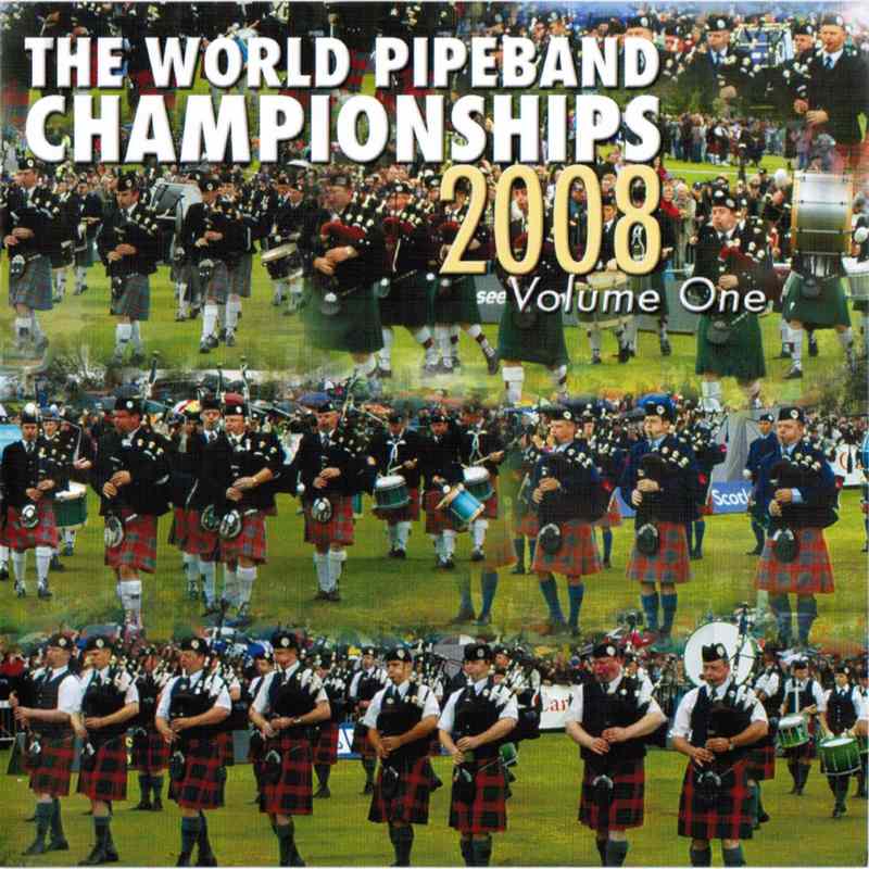 World Pipeband Championships CD 2008 Vol 1 CDMON876 front cover