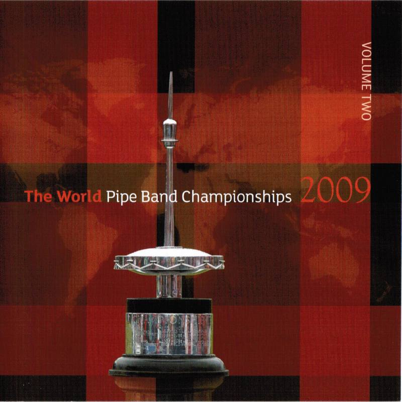 World Pipe Band Championships CD 2009 Vol 2 CDMON881 front cover
