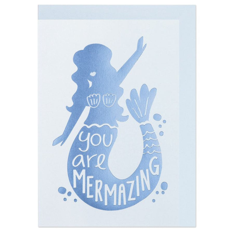 You are Mermazing Card