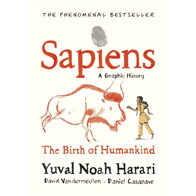 Yuval Noah Harari - Sapiens Graphic Novel Volume 1